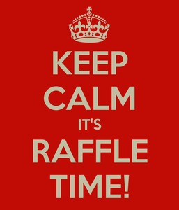 Keep Calm it's Raffle Time!